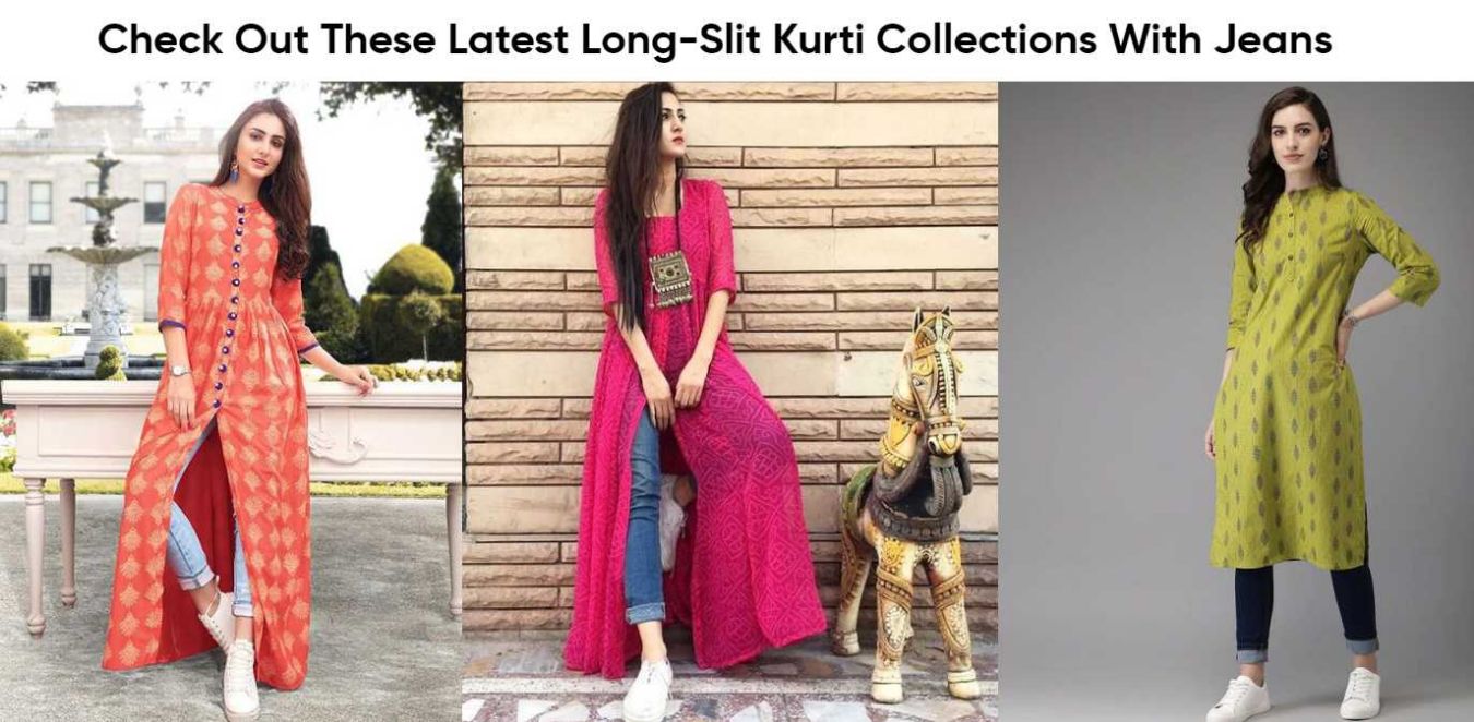 Check Out These Latest Long-Slit Kurti Collections With Jeans